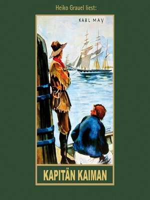 cover image of Kapitän Kaiman--Karl Mays Gesammelte Werke, Band 19